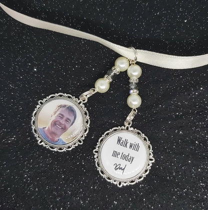 Walk with me today Dad. Photo memorial wedding bouquet charm for a bridal bouquet. Name can be changed